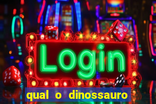 qual o dinossauro mais fraco